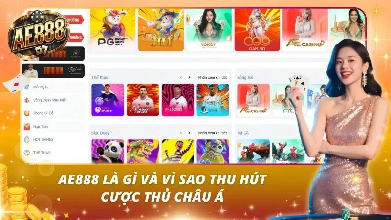 AE888 - TRANG CÁ CƯỢC UY TÍN NHẤT 2026 27 Tổng quan giao diện nền tảng AE888