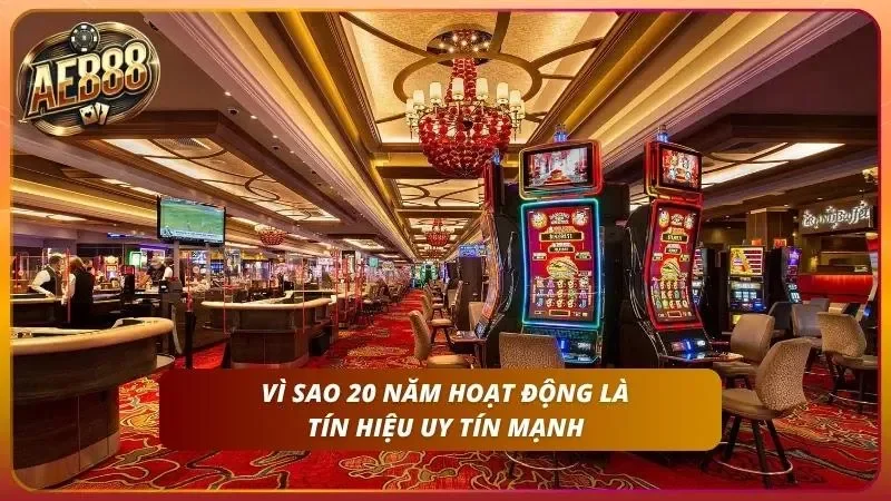 AE888 Có Uy Tín Không? Sự Thật 100% Về Nhà Cái AE888 6 Chặng đường hai thập kỷ khẳng định giá trị thương hiệu vững bền