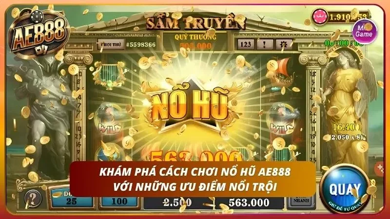 Nắm vững cách chơi giúp chinh phục các mốc thưởng