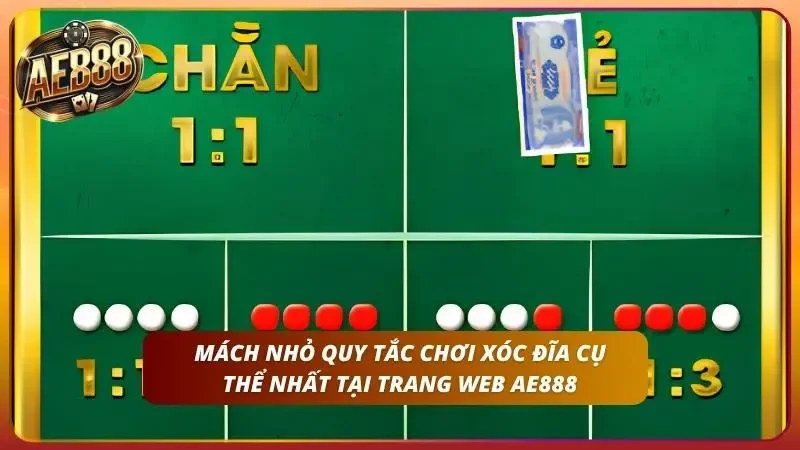 Cách Chơi Xóc Đĩa AE888 – Luật Và Mẹo Soi Cầu Đỉnh Nhất 2026 2 Cách chơi Xóc Đĩa chuẩn nhất