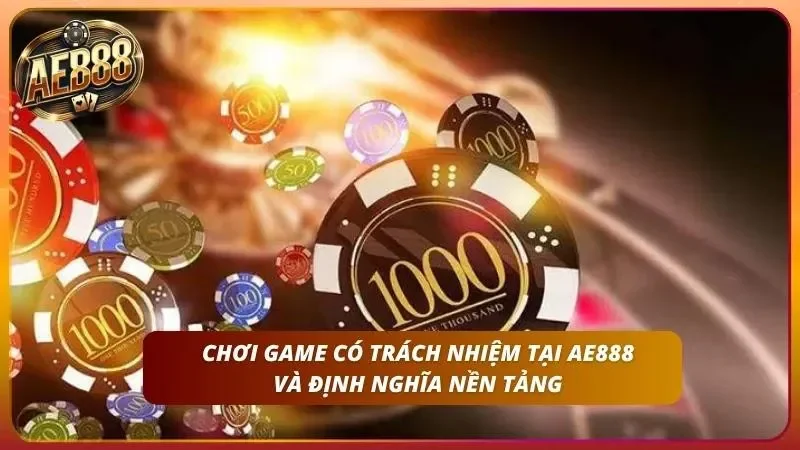 Giới thiệu tổng quan về nền tảng của nhà cái và việc người chơi có trách nhiệm